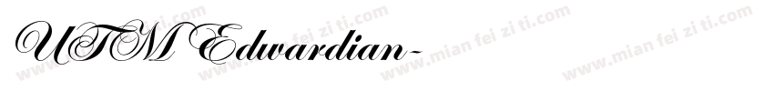 UTM Edwardian字体转换